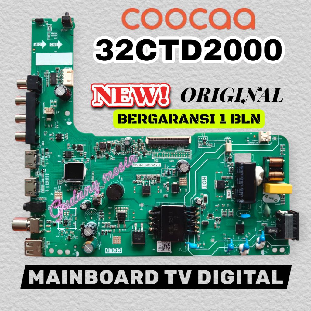 MB TV COOCAA 32CTD200 / MAINBOARD TV COOCAA 32CTD200/ MESIN TV COOCAA 32CTD200 / MODUL TV COOCAA 32C