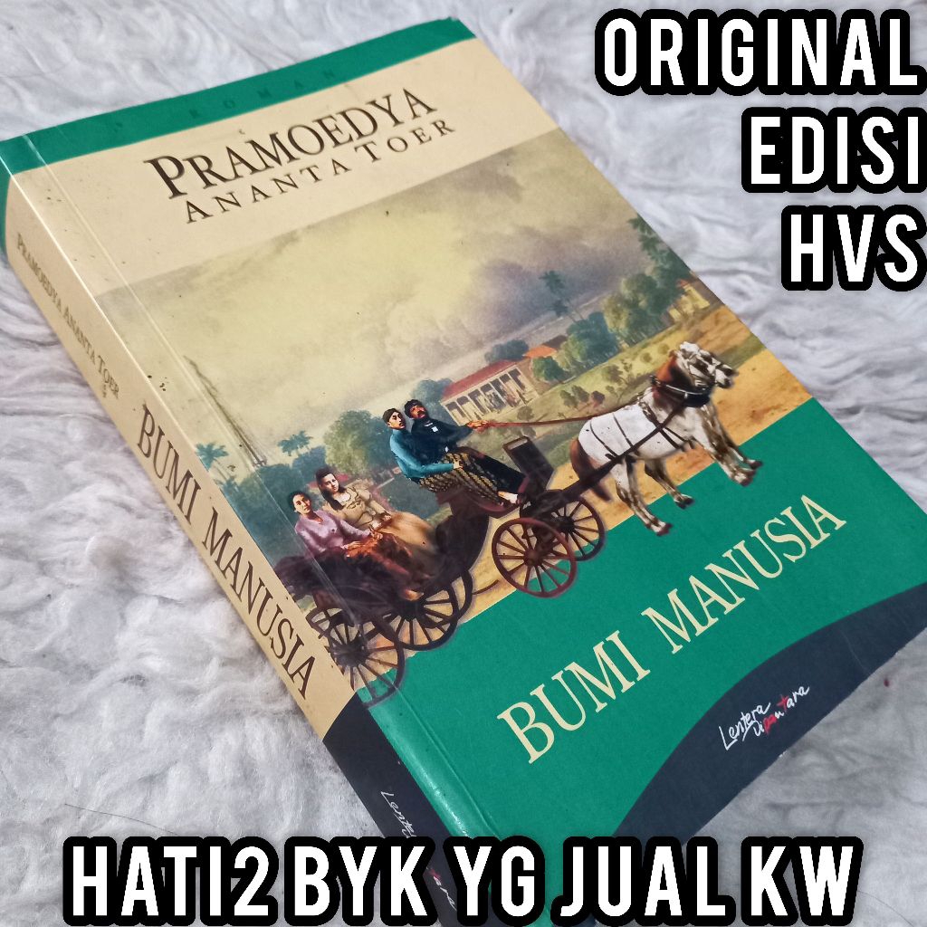 ORI EDISI HVS bumi manusia pramoedya ananta toer roman novel sejarah pramudia