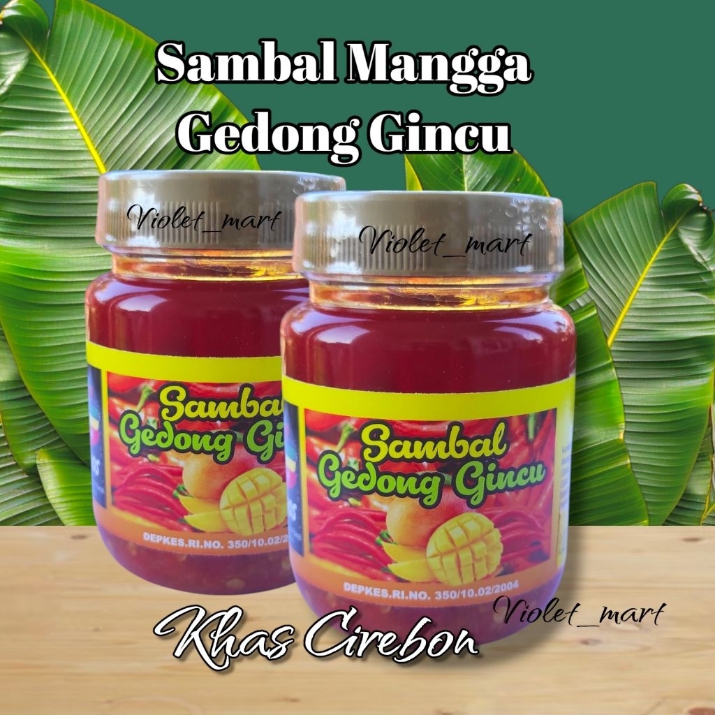 SAMBAL MANGGA GEDONG GINCU KHAS CIREBON SAMBEL BEST SELLER