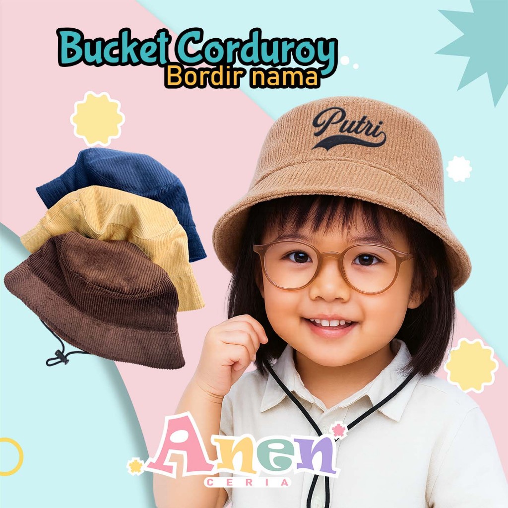 Topi Bucket Corduroy Anak Perempuan & Laki-Laki – Bisa Nama Custom (1-5 Tahun)