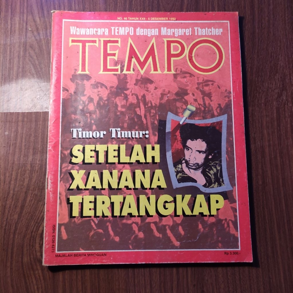 Majalah Tempo 5 Desember 1992 Wawancara Tempo Dengan Margaret Thatcher Timor Timur : Seteleh Xanana 
