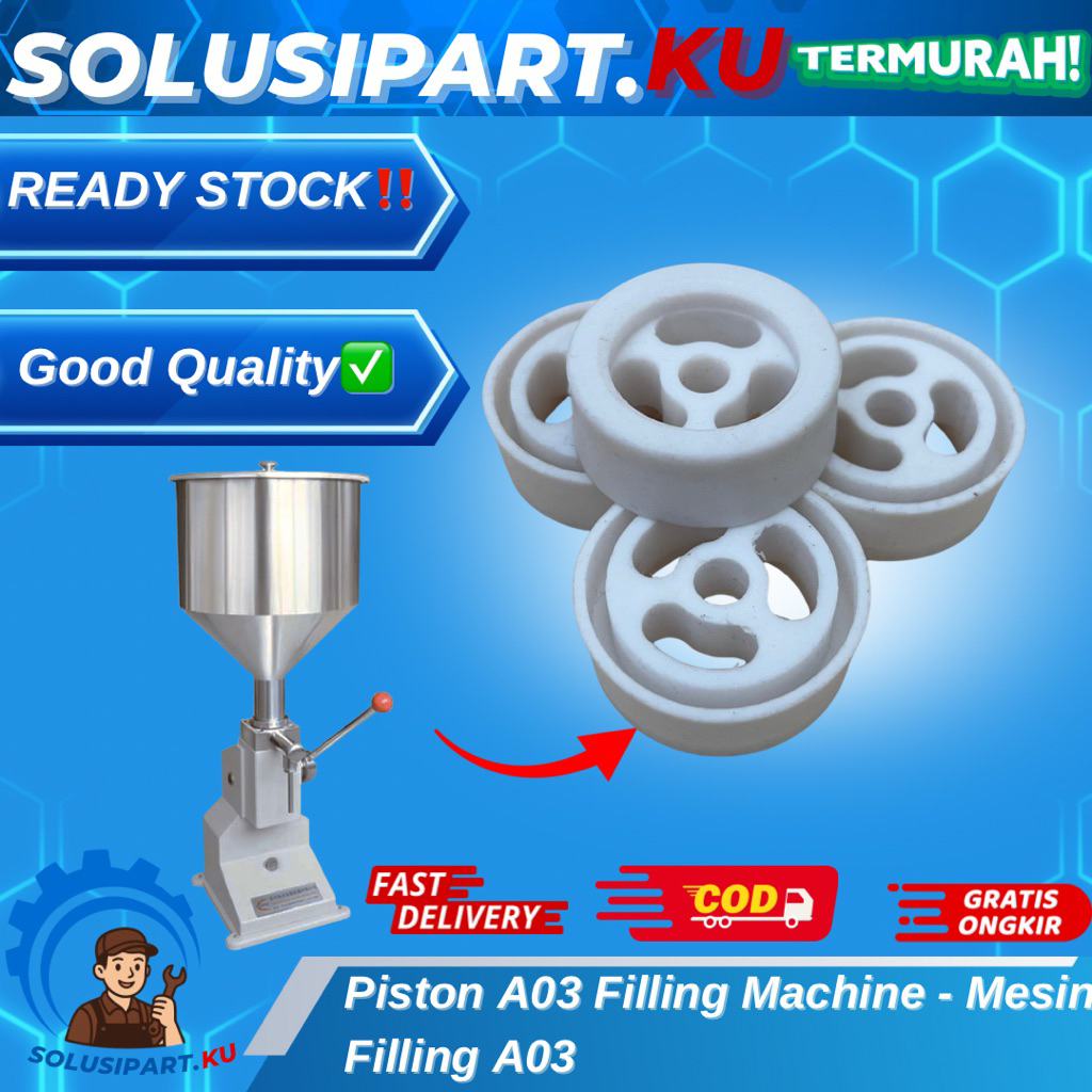 Piston A03 - Filling Machine Mesin Filling A03 Hualian