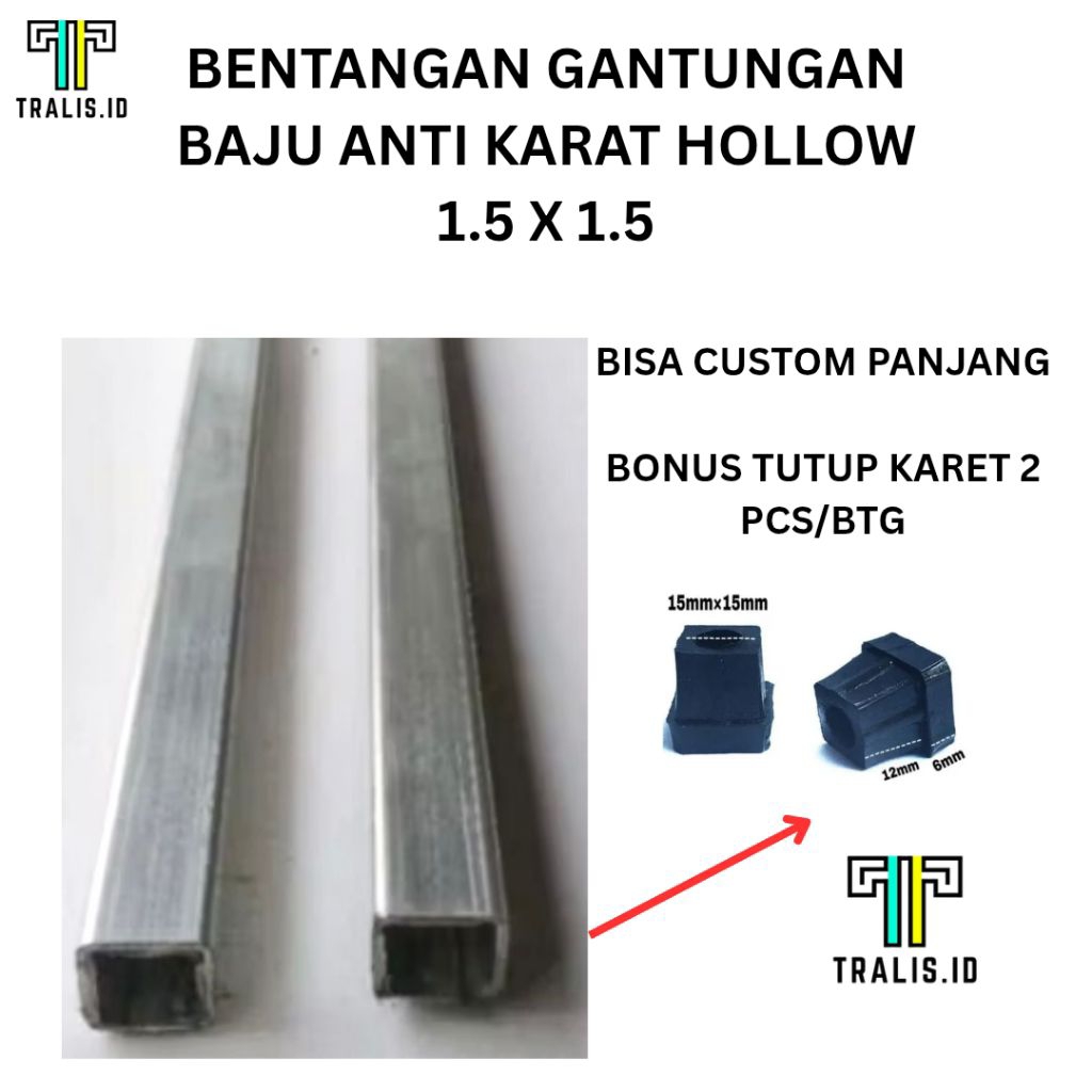 Besi Anti karat Hollow 1.5 x 1.5 Untuk Bentangan Gantungan Baju