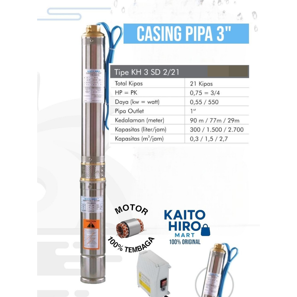 Pompa Submersible KAITO HIRO 0,75 HP 3 inch Plus Control Box, Tanpa Kabel Tipe KH3SD2/21