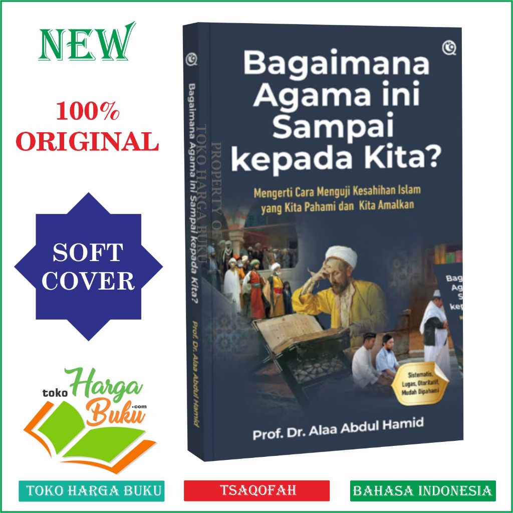 Foto Bagaimana Agama Ini Sampai Kepada Kita? Mengerti Cara Mengaji Kesahihan Islam yang Kita Pahami dan Kita Amalkan - Qaf
