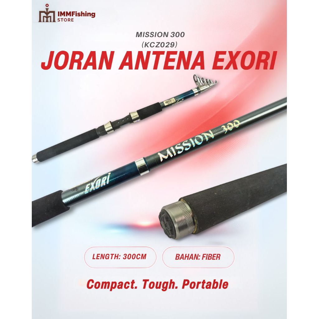 JORAN ANTENA EXORI MISSION 300 | Tongkat Pancing