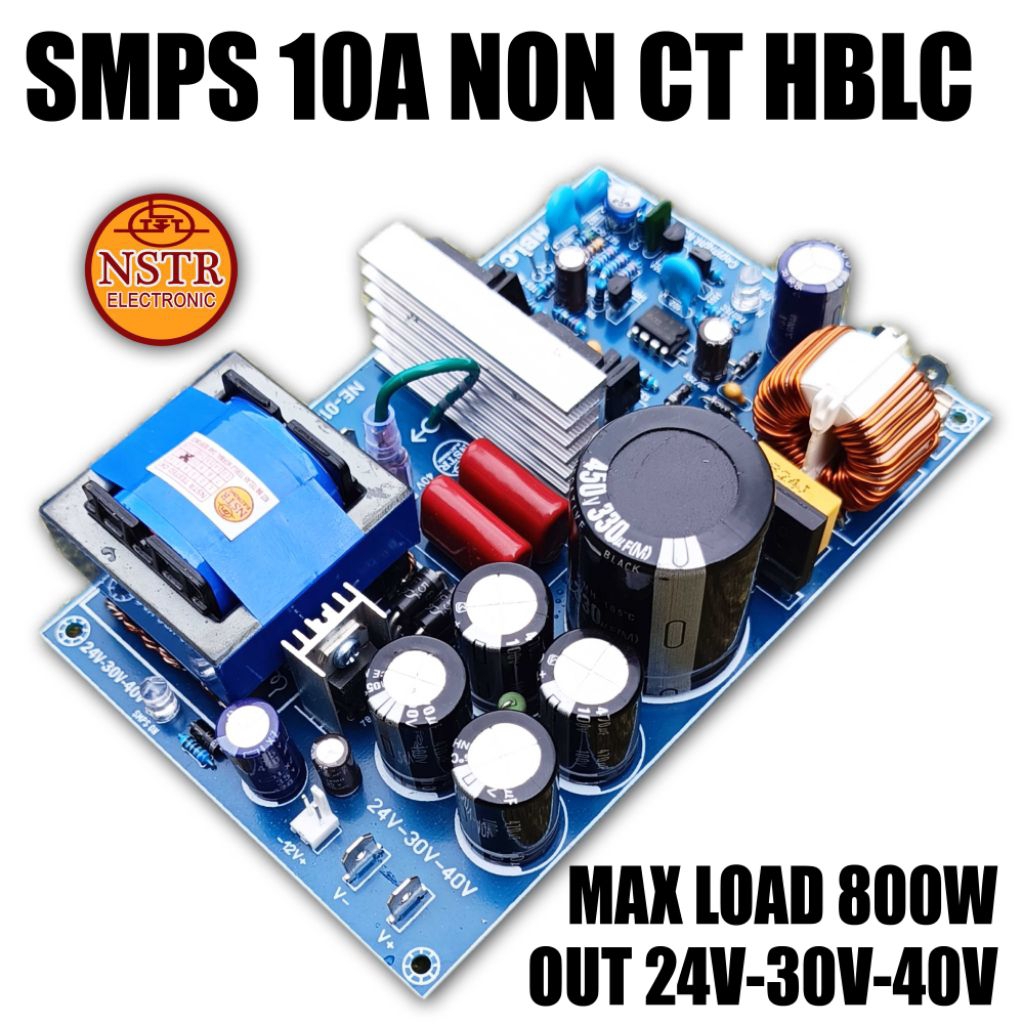 SMPS 10A NON CT HBLC RESONANT ANTI KONSLET