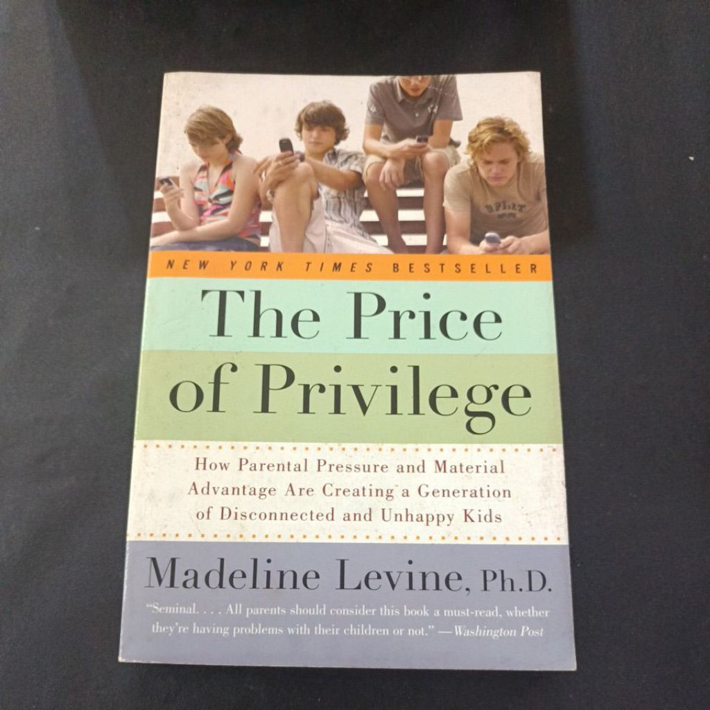 the price of privilege by Madeline levine
