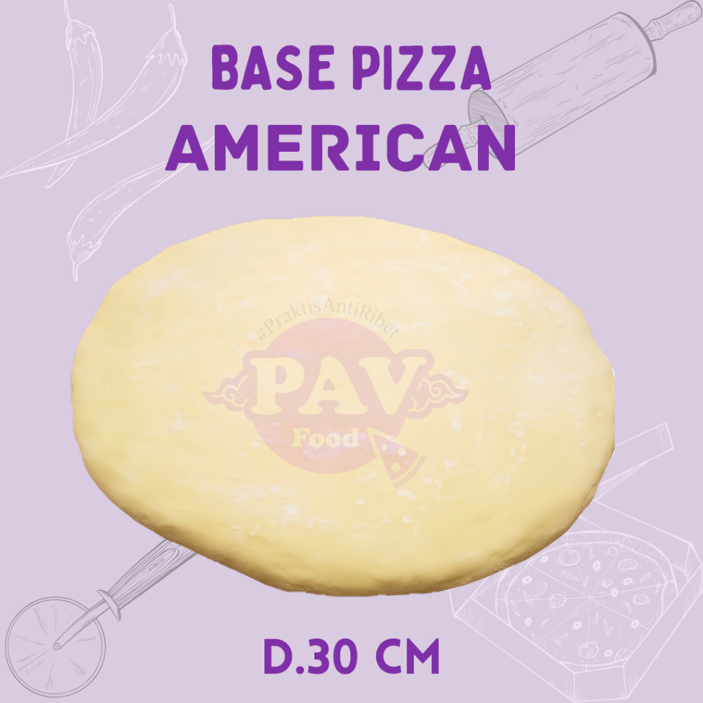 PAV American D.30 dough base pizza roti tebal lembut halal enak
