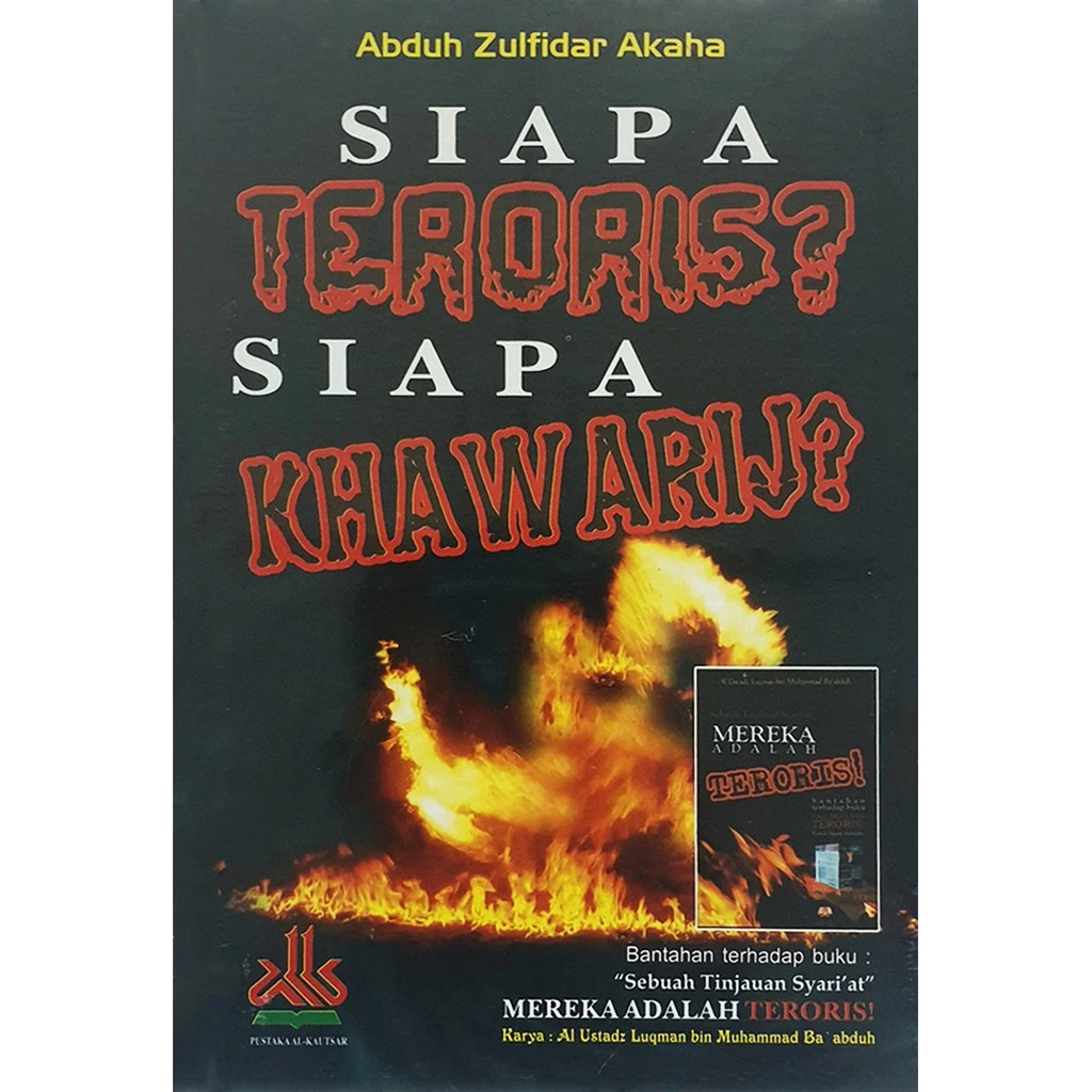 Siapa Terroris Siapa Khawarij