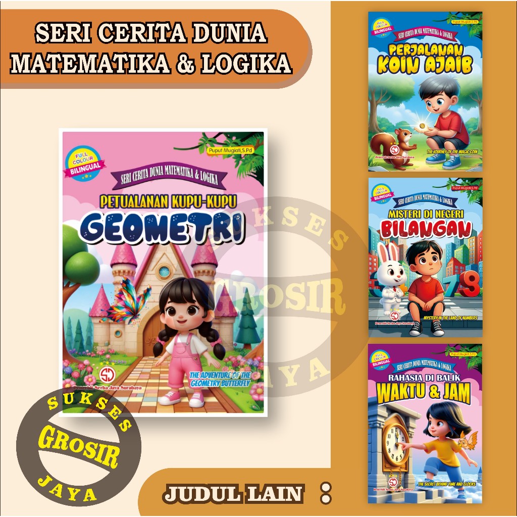 Buku Cerita Anak Dunia Matematika & Logika Bilingual - Full Colour - TK & PAUD - Serba Jaya