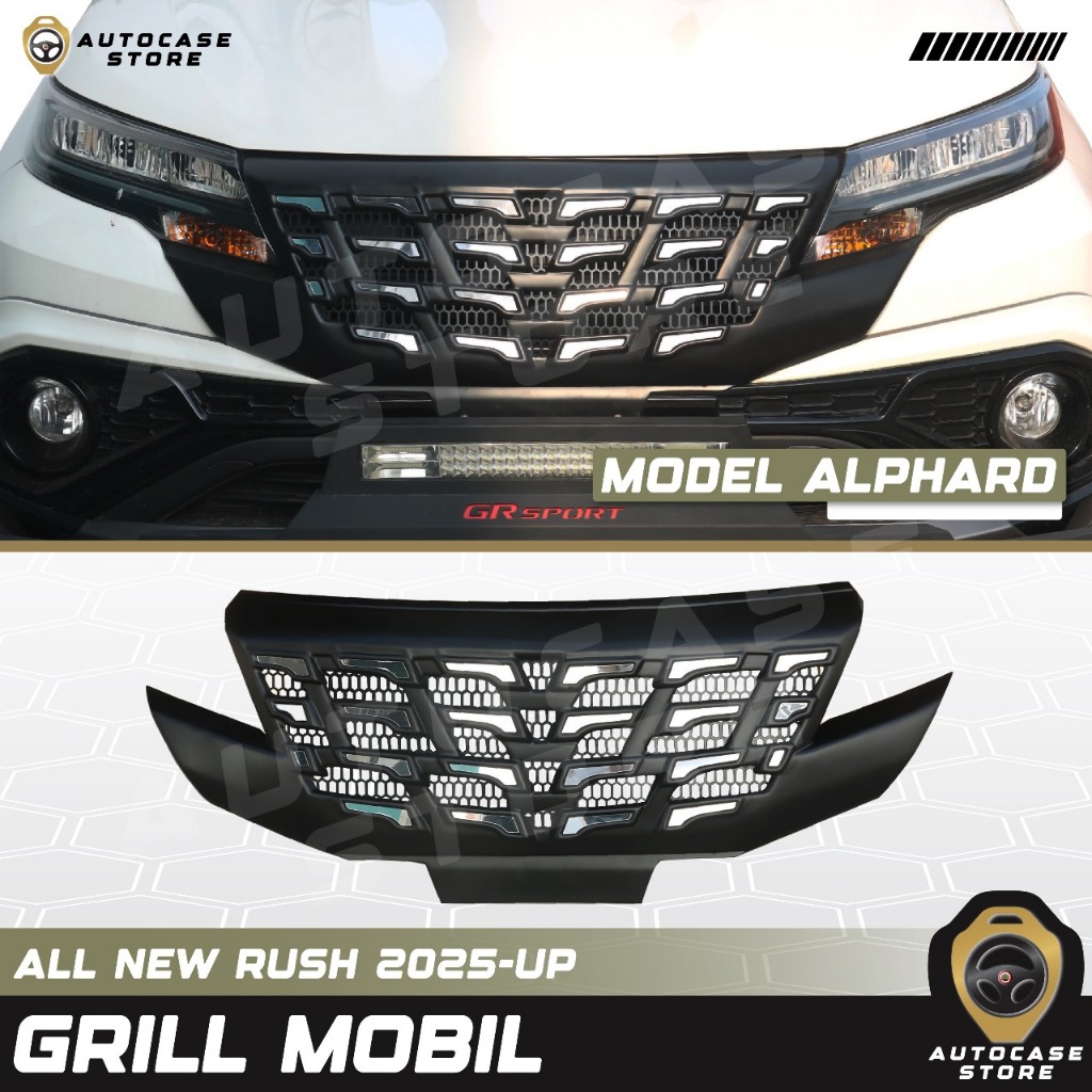 GRILL MOBIL ALL NEW RUSH 2025 MODEL ALPHARD AKSESORIS MOBIL PLUG & PLAY