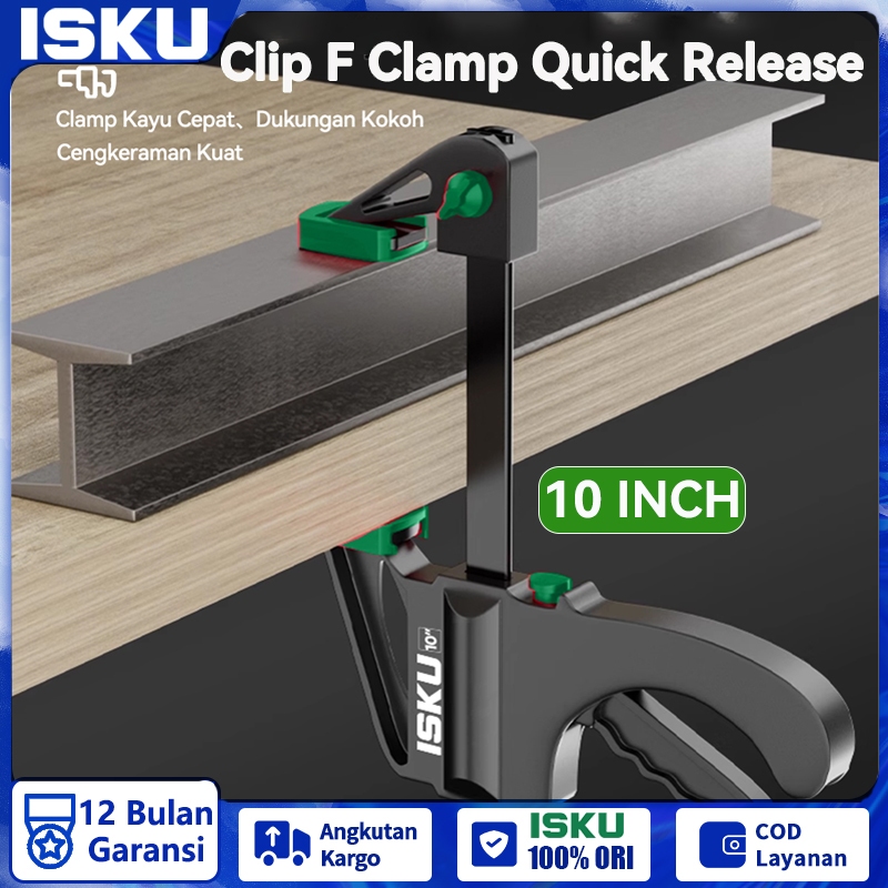 ISKU F Clamp - Klem Kayu/Klem F Clamp Alat Penjepit Kayu/ Ratchet Bar Release Clamp 10 inch/10