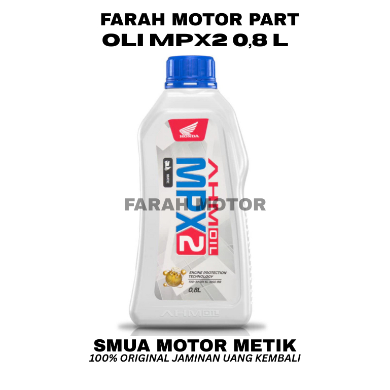 Oli Motor AHM MPX2 10W-30 Matic 0.8 L Oli Berat Vario Oli Mesin Oli Honda Ori Oli Mesin