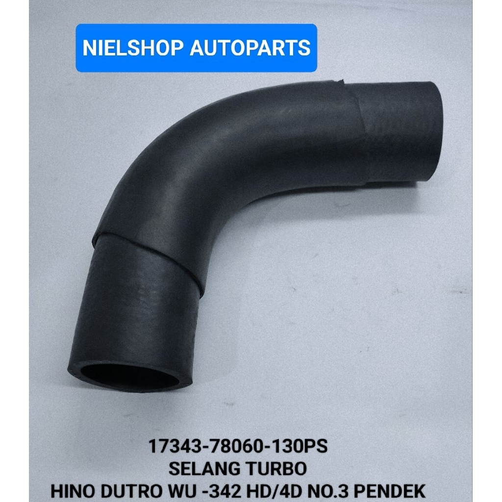 SELANG TURBO AIR HOSE UNTUK MOBIL HINO DUTRO WU-342 HD/4D NO.3 PENDEK (17343-78060-130PS)(ID.44MM OD
