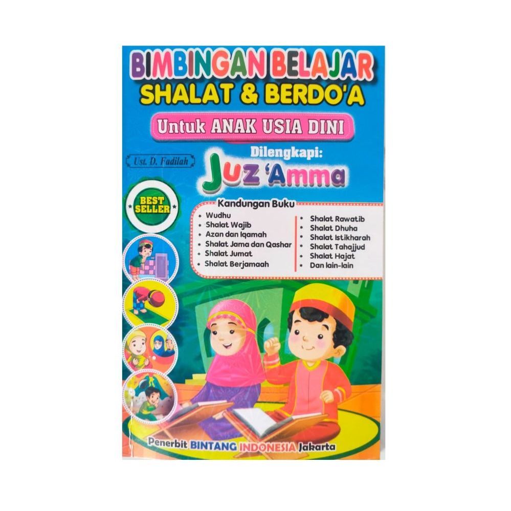 Buku Bimbingan Belajar Sholat dan berdoa untuk usia Dini dilengkapi juz Amma