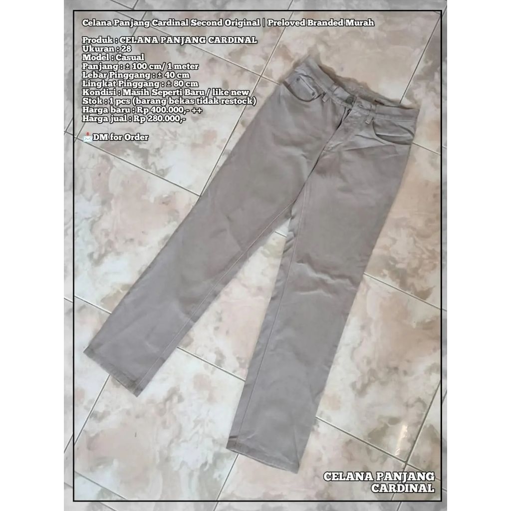 Celana Panjang Pria Cardinal Second Original | Preloved Branded Murah