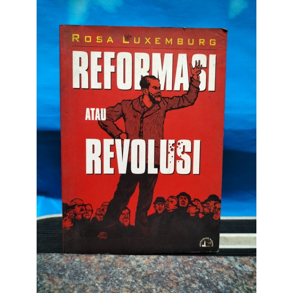 BUKU BEKAS REFORMASI ATAU REVOLUSI