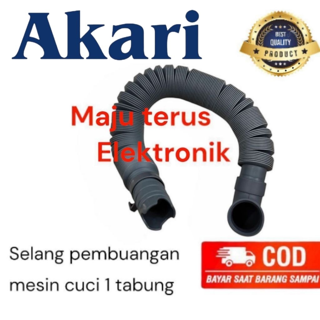 SELANG PEMBUANGAN MESIN CUCI AKARI 1 TABUNG/TOP LOADING MESIN CUCI 1 TABUNG
