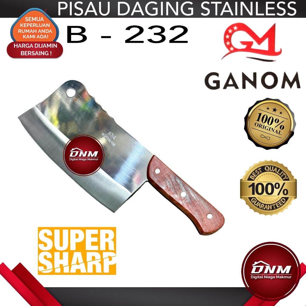 Pisau Daging Tajam / Golok / Pisau Dapur Stainless Ganom B 232 & B 215