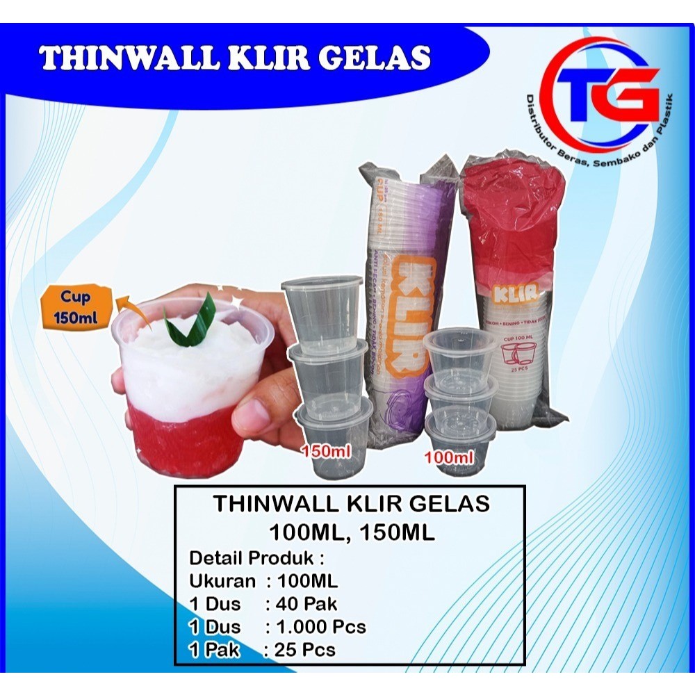 THINWALL KLIR CUP 100ml 150ml