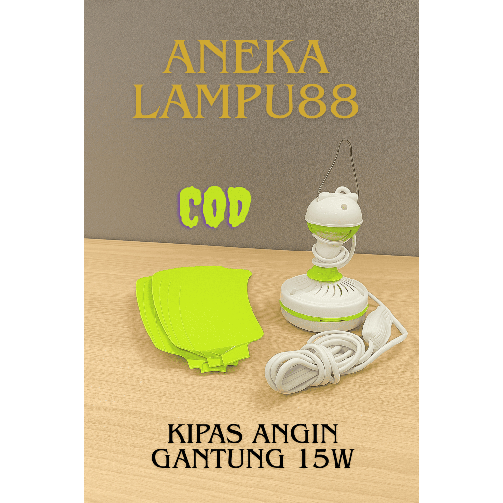 KIPAS ANGIN GANTUNG 15W SNI - KIPAS ANGIN - KIPAS MYVO