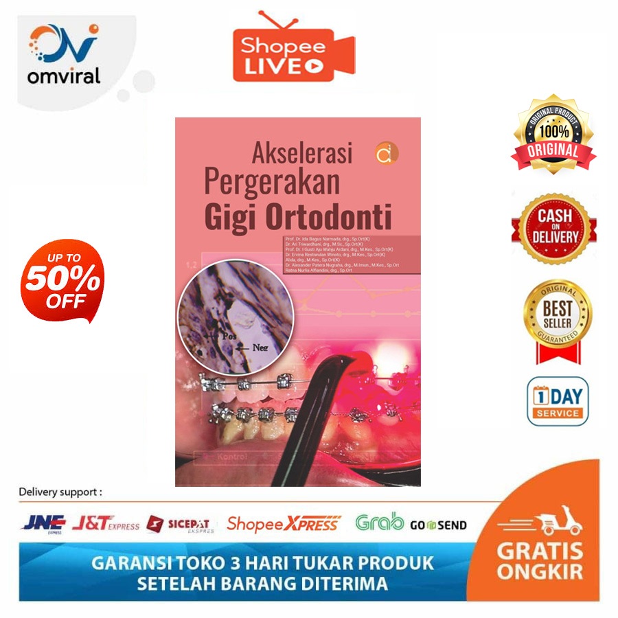 Buku Akselerasi Pergerakan Gigi Ortodonti FC | Ortodonti Kedokteran Gigi | Deepublish