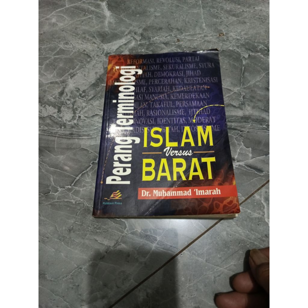 Perang Terminologi ISLAM Versus BARAT -Dr. Muhammad ' Imarah-A3