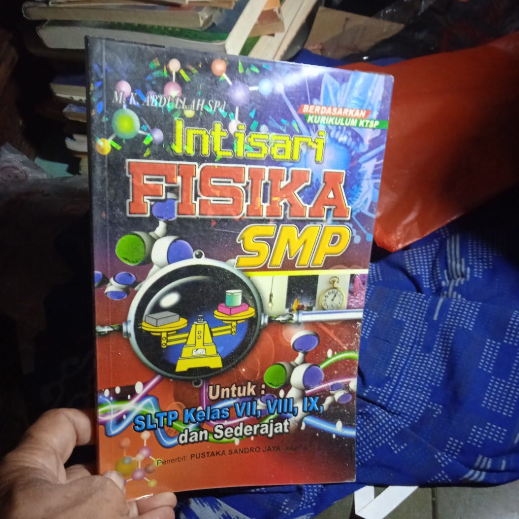 buku Fisika SMP, untuk SLTP kelas Vll, Vlll,lX, buku original jadul