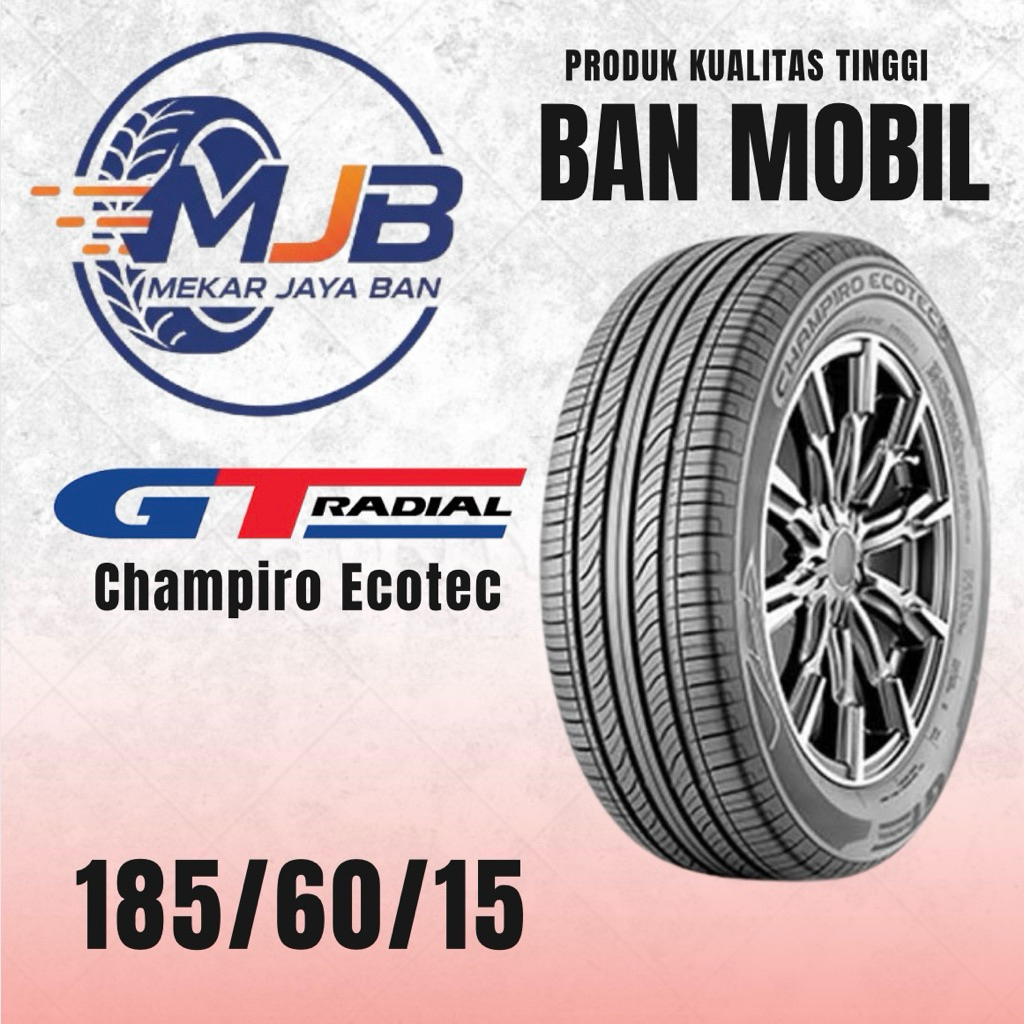 Ban Mobil Baru GT Champiro Ecotec 185/60/15