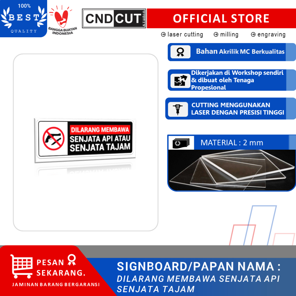 Signboard Akrilic Dilarang Membawa Senjata Api Atau Senjata Tajam 30 x 10 cm
