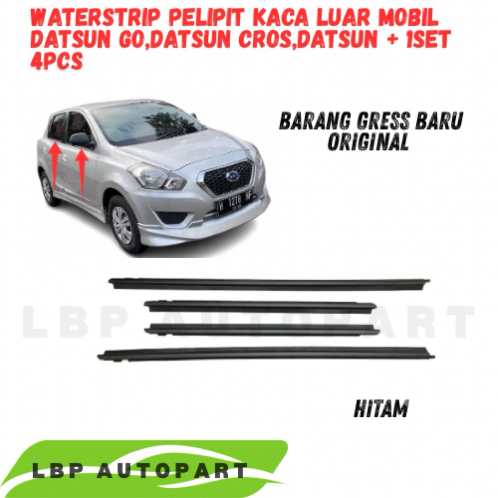 pelipit Waterstrip Pelipit Kaca luar mobil Datsun go,Datsun cros,Datsun + 1SET 4pcs