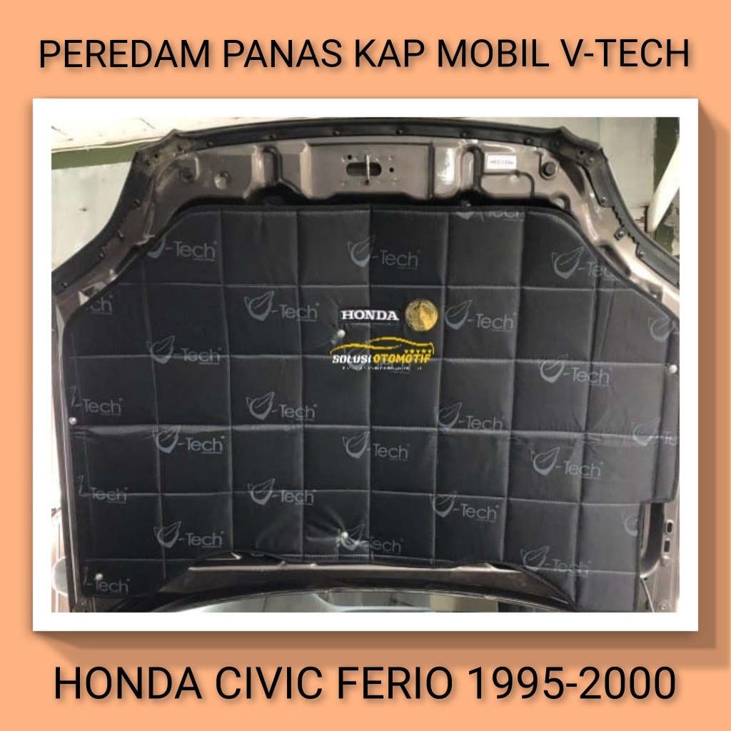 HONDA CIVIC FERIO 1995-2000 VTECH Ori Pelindung Peredam Panas Kap Mesin Aksesoris Variasi Mobil