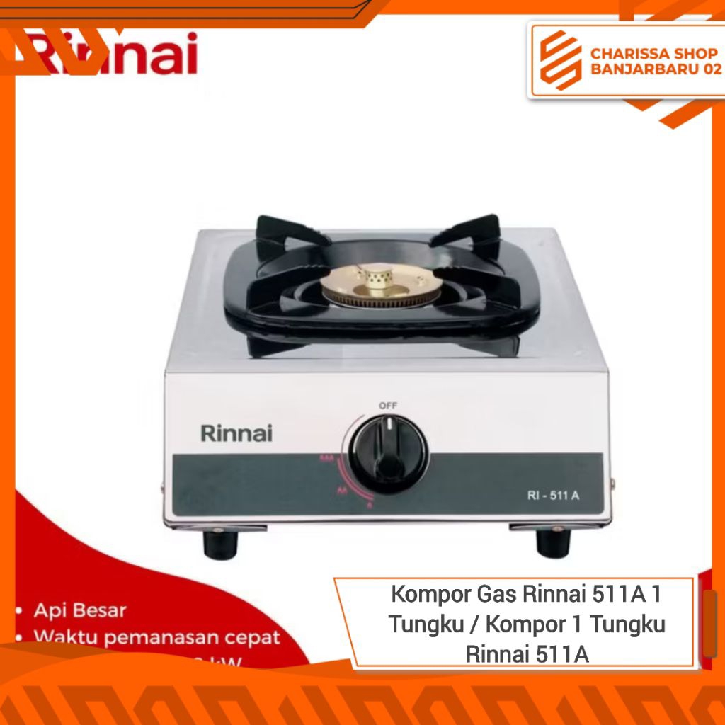 Kompor Gas Rinnai 511A 1 Tungku / Kompor 1 Tungku Rinnai 511A