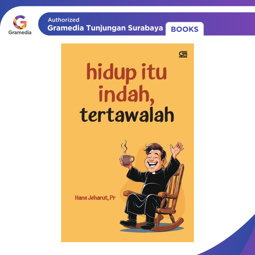 Gramedia Tunjungan : Hidup Itu Indah, Tertawalah