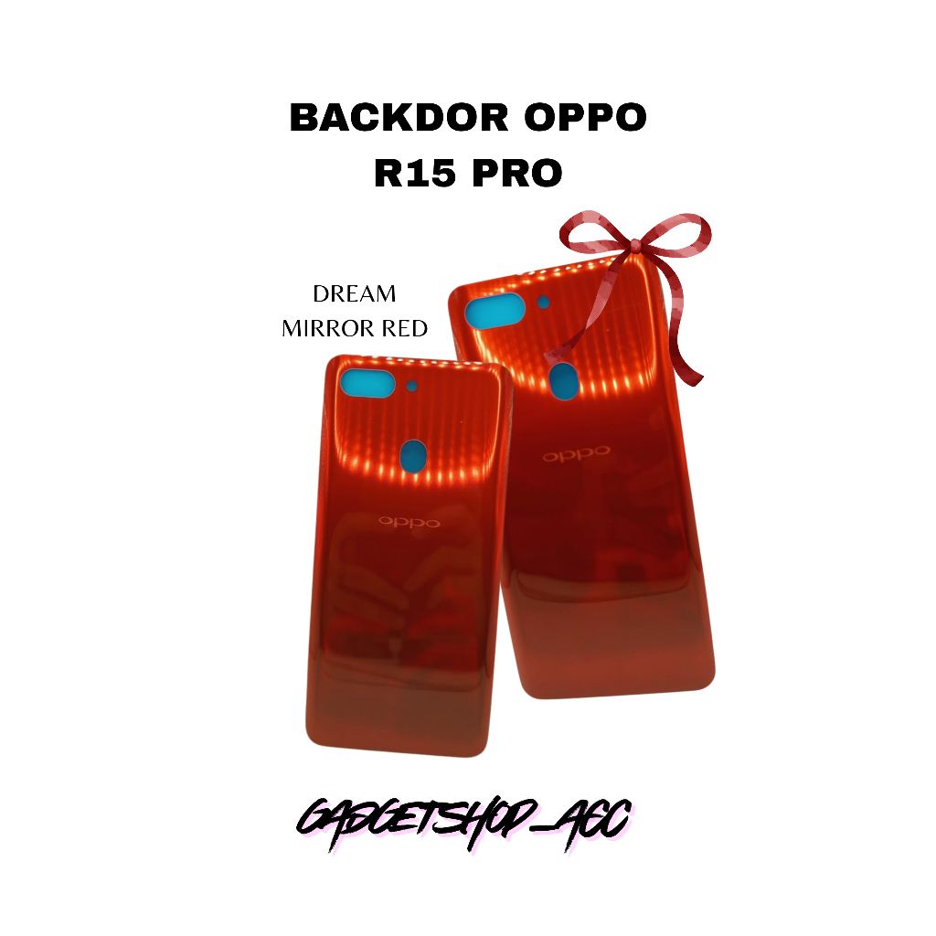 BACKDOOR TUTUP BELAKANG OPPO R15 PRO 2018 DREAM MIRROR RED ORIGINAL!
