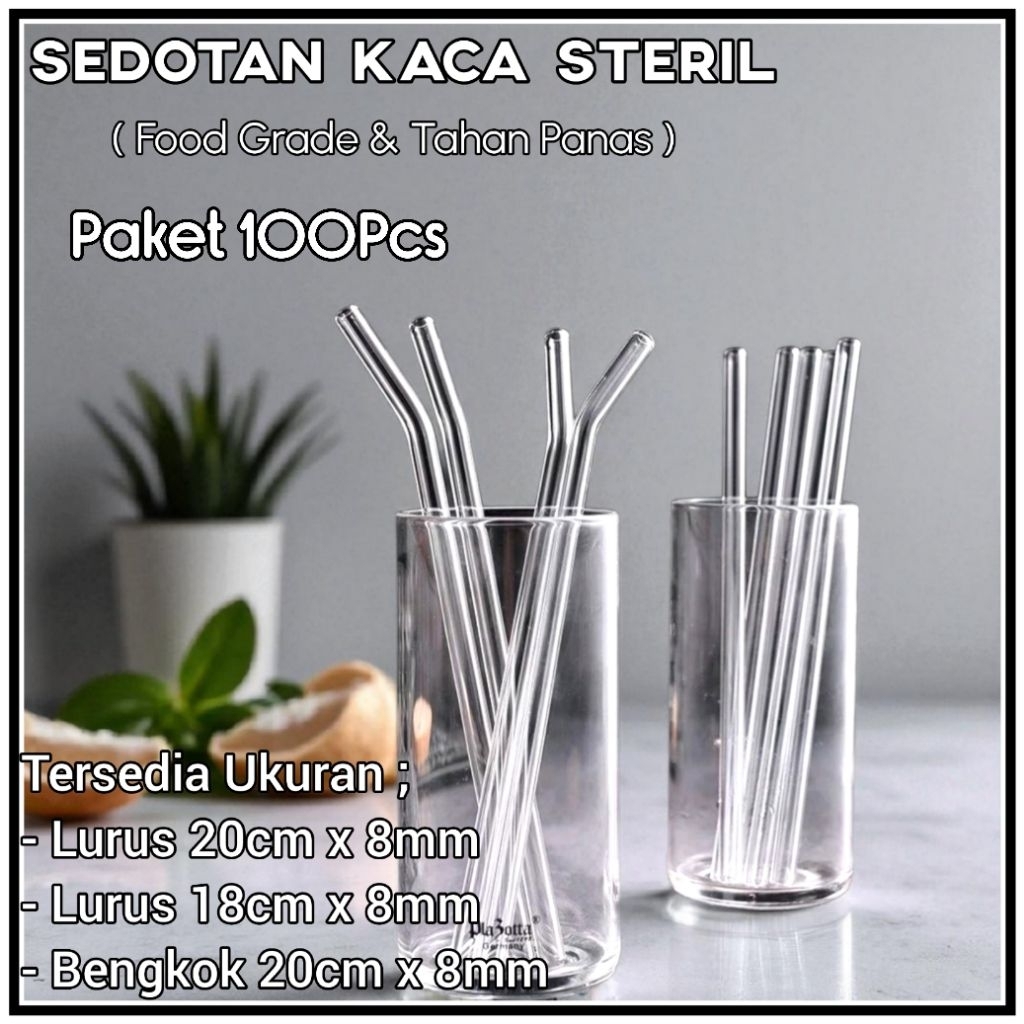 PAKET 100PCS SEDOTAN KACA TRANSPARAN / SEDOTAN KACA BENING ( SEDOTAN KACA FOOD GRADE ) BAHAN KACA BO