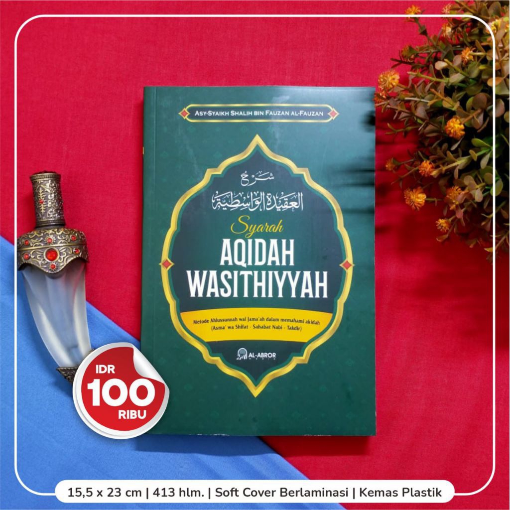 SYARAH AQIDAH WASITHIYYAH
