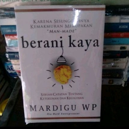 buku novel berani kaya by MARDIGU WP
