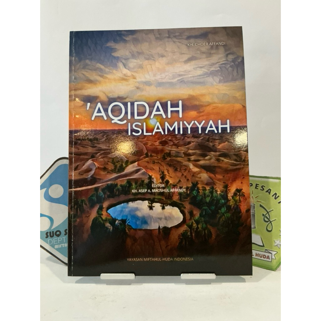 Aqidah Islamiyyah Karya Miftahul Huda Pusat Original