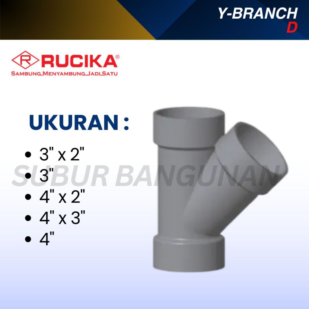 Sambungan Pipa Air Cabang Y Tee Y 45 Y Branch 3" 4" Rucika