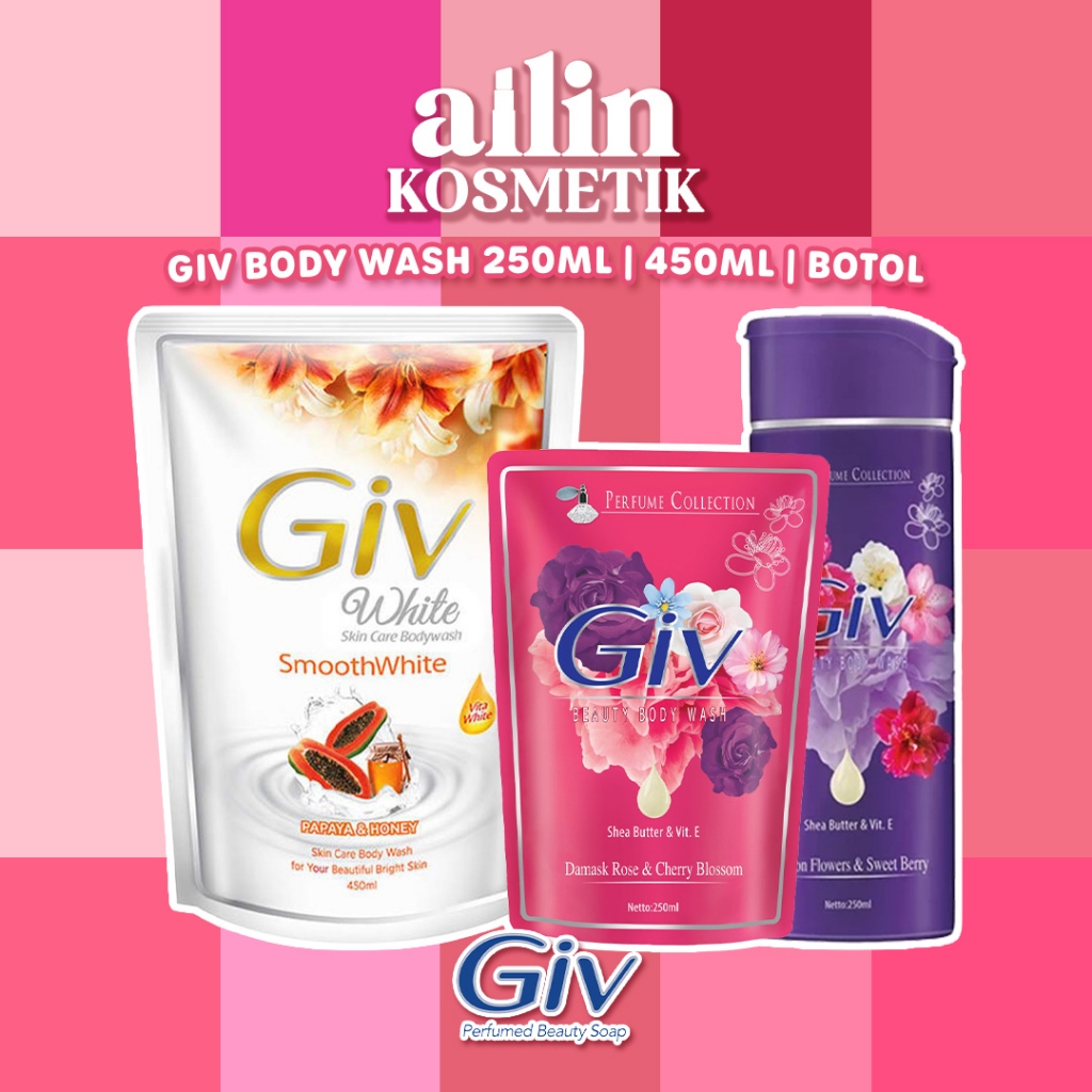 AiLiN ❤ GIV Body Wash 250ml | 450ml | Botol BPOM ORIGINAL / Giv Sabun Mandi Cair