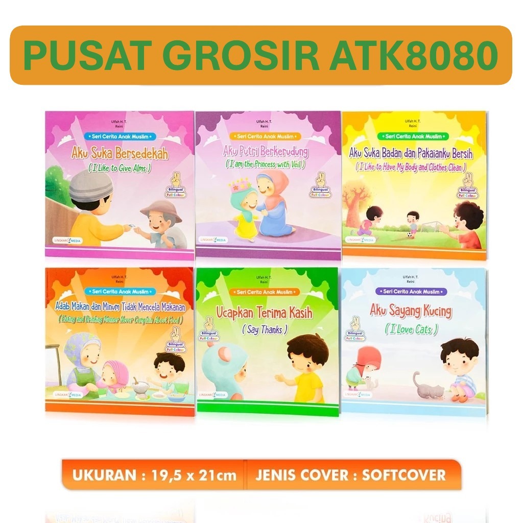 BUKU CERITA SERI ANAK MUSLIM. Buku Anak Islami Seri Anak Muslim.