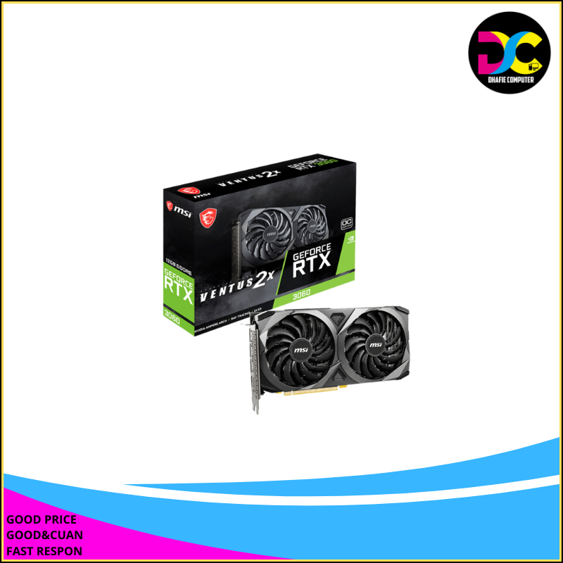MSI GeForce RTX 3060 TI 8GB VENTUS 2X OC / RTX 3060 12GB