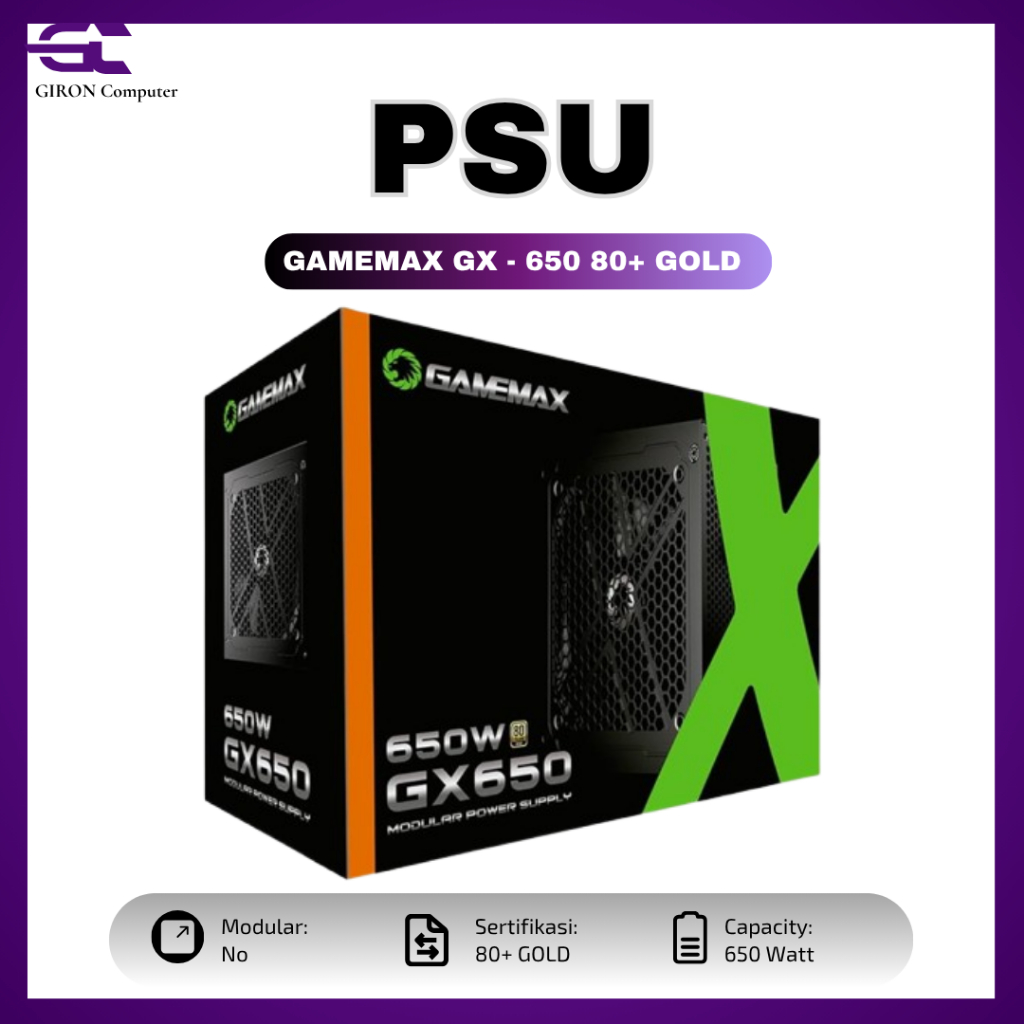 PSU Gamemax GX-650 80Plus Gold - Gaming PSU GX 650 Modular mantap