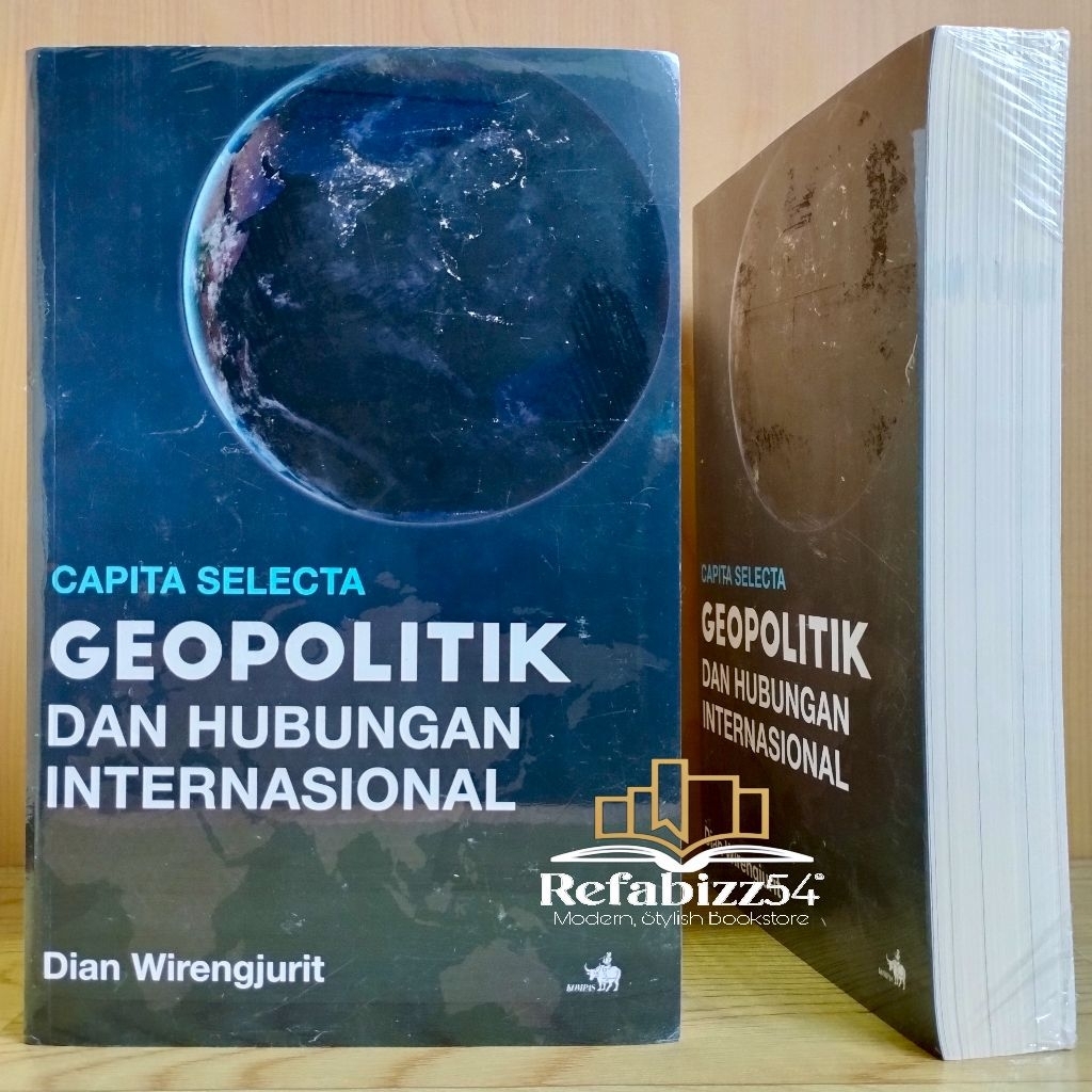 Capita Selecta : Geopolitik dan Hubungan Internasional