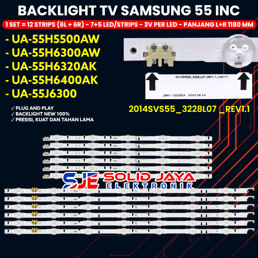 BACKLIGHT TV SAMSUNG 55 INC UA55H6300 UA55J6200 UA55J5500 UA55J6300 UA55H5500 UA55H6400 UA55H6320