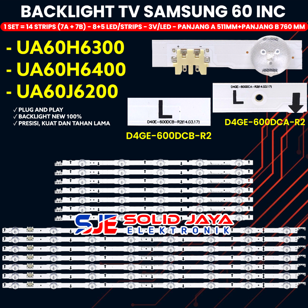 BACKLIGHT TV SAMSUNG 60 INCH UA60H6300 UA60H6400 UA60J6200 60H6300 60H6400 60J6200 BL D4GE-600DCA-R2