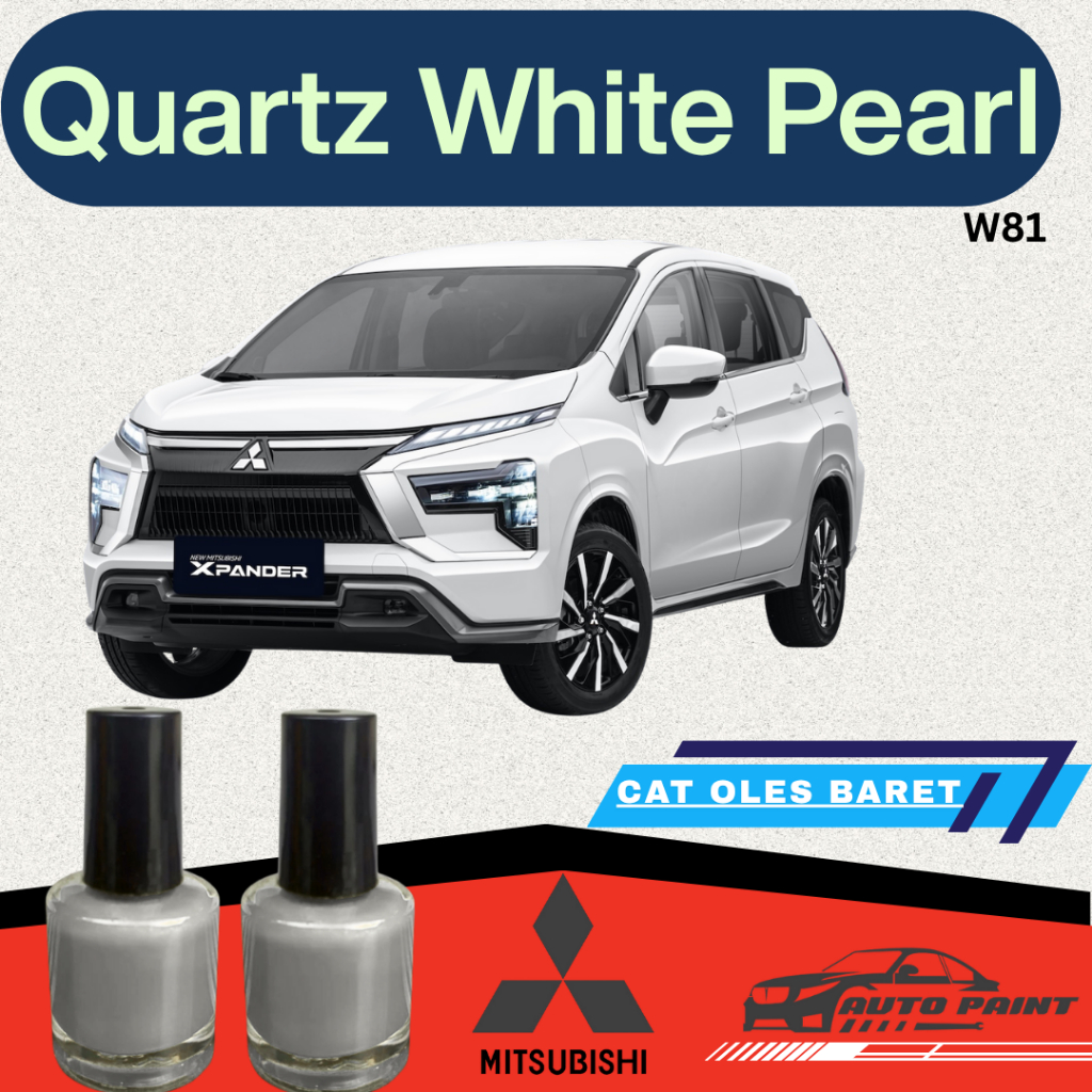 Cat Oles Mobil Mitsubishi Xpander - Quartz White Pearl / Putih Mutiara W81