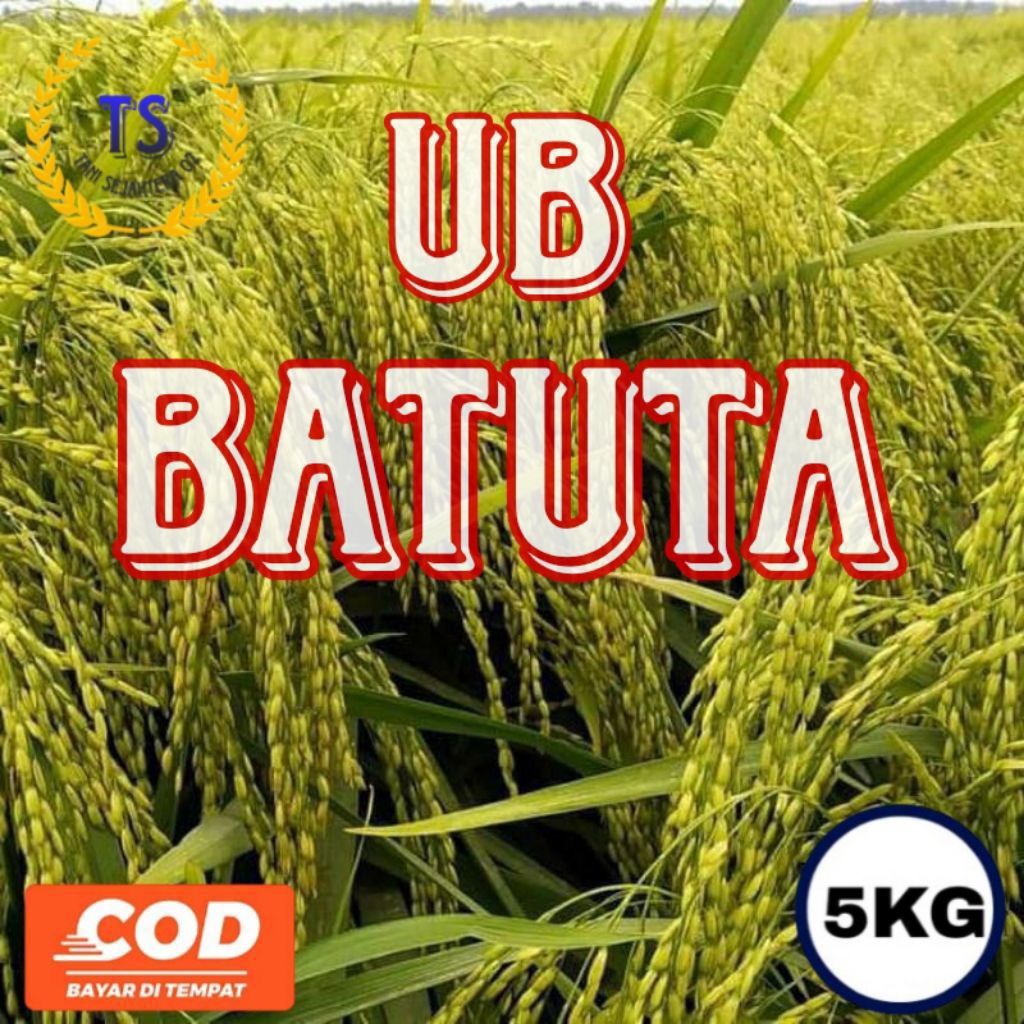 BENIH PADI UB BATUTA ORIGINAL 5KG